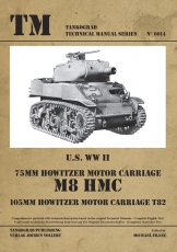 Nr. 6014   U.S. WWII 75mm Howitzer Motor Carriage M8 HMC, 105mm Howitzer Motor Carriage T82