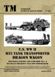 Nr. 6017   U.S. WW II M25 Tank Transporter DRAGON WAGON - Der amerikanische Panzertransporter M25