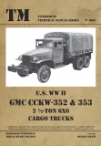 Nr. 6015   U.S. WW II GMC CCKW-352 & 353 2.5-TON 6X6 CARGO TRUCKS