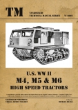 Nr. 6002   Reprint U.S. WW II M4, M5, M6 High Speed Tractors