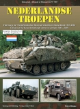 Nr. 7007   NEDERLANDSE TROEPEN Vehicles of the Royal Netherlands Army in Germany 1963-2006