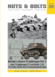 Volume 36: Büssing's schwere Pz.Spähwagen Part 2 - schw.Pz.Spähwagen (7,5 cm) (SdKfz.233), schw.Pz.Fu.Wg (SdKfz.263) (8-Rad) & Panzermesskraftwagen