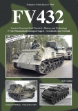 Nr. 9014   FV432 Carrier Personnel Full Tracked - History and Technology
