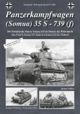 Nr. 4020   Panzerkampfwagen (Somua) 35 S - 739 (f) Der Französische Panzer Somua S35 im Dienste der Wehrmacht